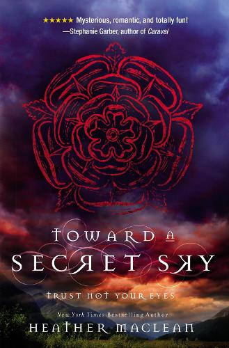 Паперова книга «Toward a Secret Sky», автор Хізер Маклін - фото №1