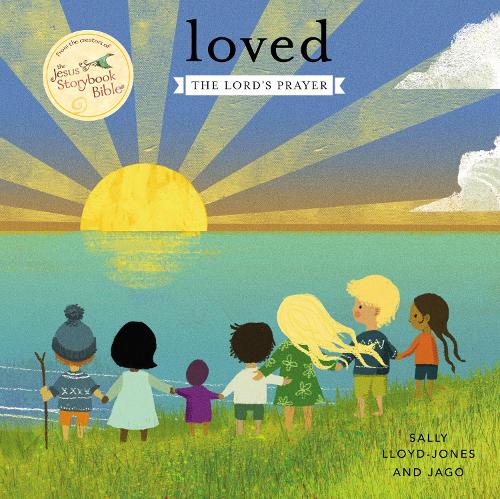 Бумажная книга «Loved: The Lord’s Prayer», автор Салли Ллойд-Джонс - фото №1