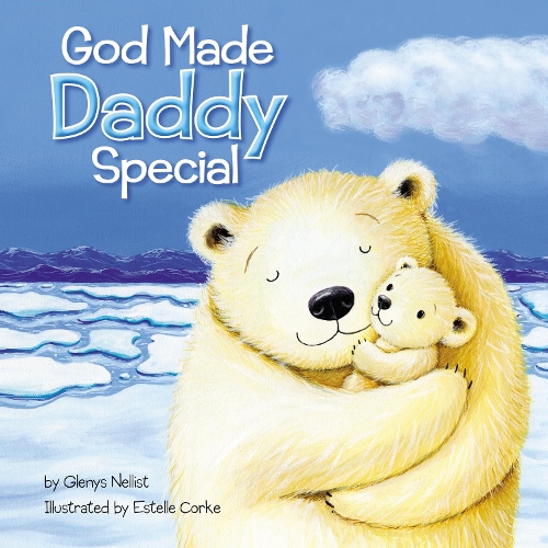 Паперова книга «God Made Daddy Special», автор Гленіс Нелліст - фото №1