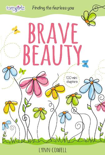 Бумажная книга «Brave Beauty: Finding the Fearless You», автор Линн Коуэлл - фото №1