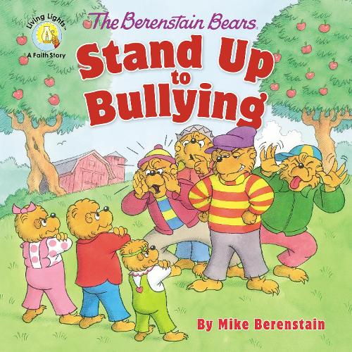 Паперова книга «The Berenstain Bears Stand Up to Bullying», автор Майк Беренштайн - фото №1