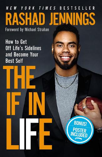 Бумажная книга «The  IF in Life: How to Get Off Life’s Sidelines and Become Your Best Self», автор Рашад Дженнингс - фото №1