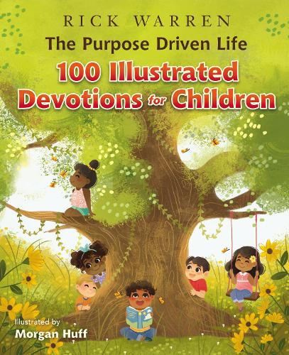 Паперова книга «The Purpose Driven Life 100 Illustrated Devotions for Children», автор Рік Уоррен - фото №1
