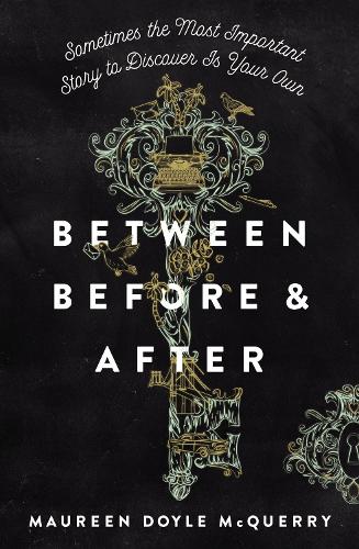 Бумажная книга «Between Before and After», автор Морин Дойл Маккуэрри - фото №1