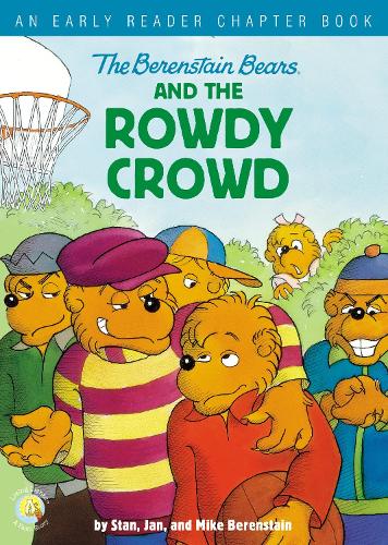 [object Object] «The Berenstain Bears and the Rowdy Crowd: An Early Reader Chapter Book», авторов Ян Беренштейн, Майк Беренштейн, Стэн Беренстейн - фото №1