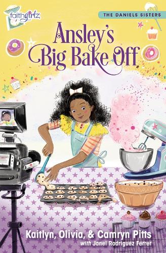 Паперова книга «Ansley's Big Bake Off», авторів Камрін Піттс, Кейтлін Піттс, Олівія Піттс - фото №1