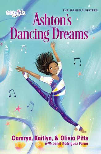 Паперова книга «Ashton's Dancing Dreams», авторів Камрін Піттс, Кейтлін Піттс, Олівія Піттс - фото №1