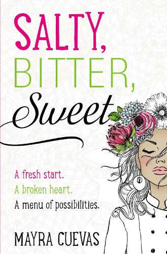Бумажная книга «Salty, Bitter, Sweet», автор Майра Куэвас - фото №1