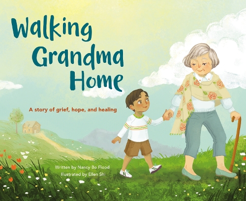Бумажная книга «Walking Grandma Home: A Story of Grief, Hope, and Healing», автор Нэнси Бо Бо Флад - фото №1