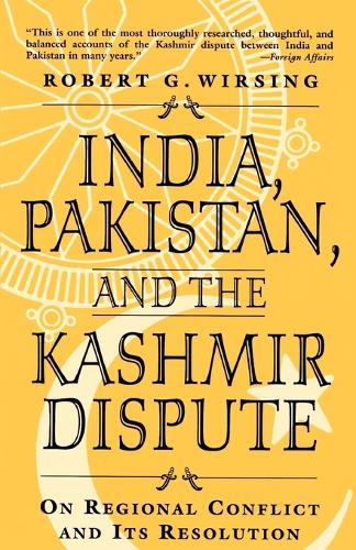Паперова книга «India, Pakistan, and the Kashmir Dispute: On Regional Conflict and its Resolution», автор Роберт Г. Вірсінг - фото №1