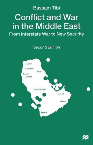 Бумажная книга «Conflict and War in the Middle East: From Interstate War to New Security», автор Бассам Тиби - фото №1