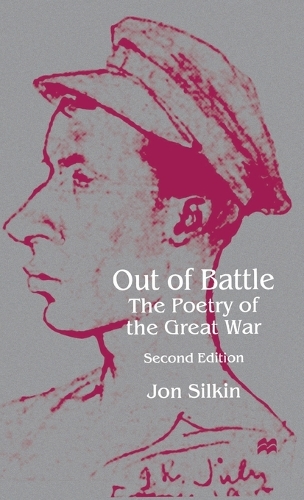 Бумажная книга «Out of Battle: The Poetry of the Great War», автор Дж. Силкин - фото №1