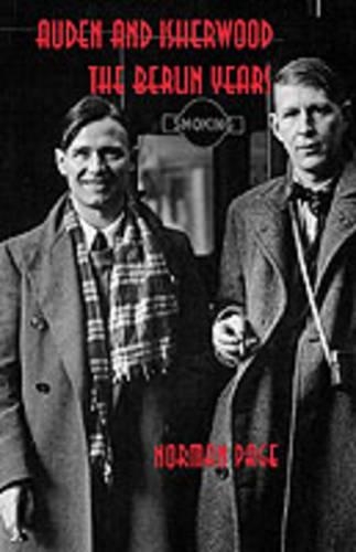 Бумажная книга «Auden and Isherwood: The Berlin Years», автор Норман Пейдж - фото №1