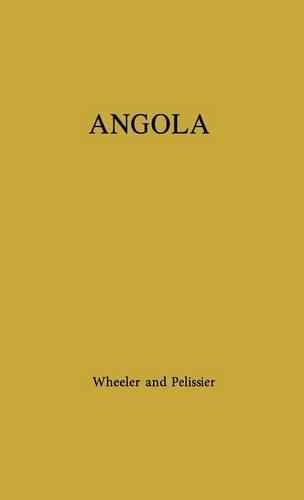 Паперова книга «Angola», авторів Дуглас Л. Вілер, Рене Пелісьє - фото №1