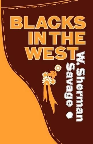 Паперова книга «Blacks in the West», авторів Елоїза Логан, Холліс Лінч, Інес М. Севідж Аллен - фото №1