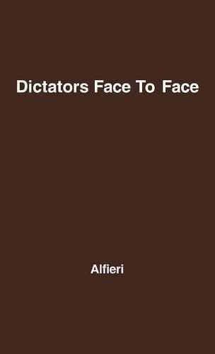 Паперова книга «Dictators Face to Face», автор Діно Альф'єрі - фото №1