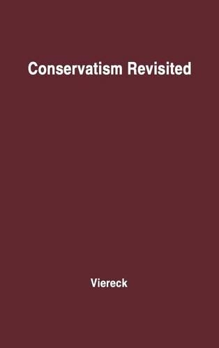 Бумажная книга «Conservatism Revisited.», автор Питер Вирек - фото №1