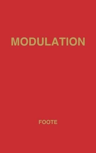 Бумажная книга «Modulation and Related Harmonic Questions», автор Артур Уильям Фут - фото №1