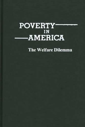 Паперова книга «Poverty in America: The Welfare Dilemma», авторів Асоке Басу, Ральф Сеґалман - фото №1