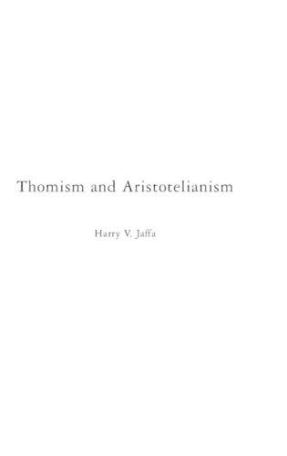 Паперова книга «Thomism and Aristotelianism: A Study of the Commentary by Thomas Aquinas on the Nicomachean Ethics», автор Гаррі В. Яффа - фото №1