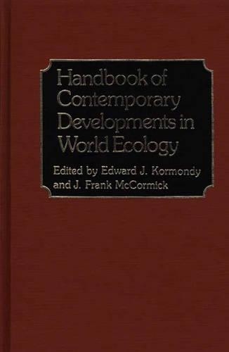 Бумажная книга «Handbook of Contemporary Developments in World Ecology», авторов Эдвард Корманди, Дж. Фрэнк Маккормик - фото №1