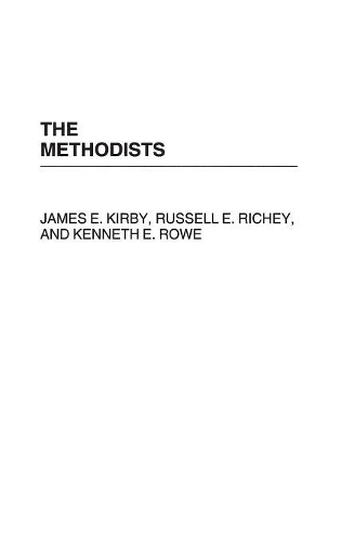 Паперова книга «The Methodists», авторів Кеннет Роу, Рассел Річі - фото №1