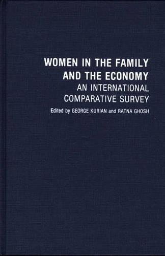 Бумажная книга «Women in the Family and the Economy: An International Comparative Survey», автор Ратна Гхош - фото №1