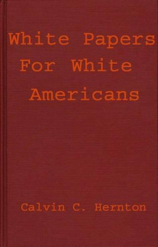 Паперова книга «White Papers for White Americans», автор Келвін К. Гернтон - фото №1