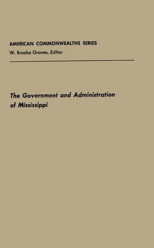 Паперова книга «Government and Admin Mississippi», авторів Чарльз Нолан Фортенберрі, Роберт Бейкер Хайшоу - фото №1