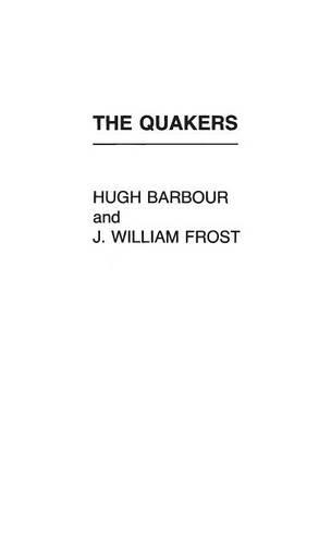 Паперова книга «The Quakers», авторів Г'ю С. Барбур, Дж Віллі Фрост - фото №1