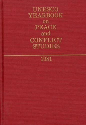Бумажная книга «Unesco Yearbook on Peace and Conflict Studies 1981.», автор ЮНЕСКО - фото №1