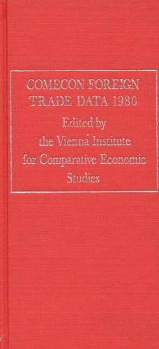 Паперова книга «COMECON Foreign Trade Data 1980», автор Віденський інститут порівняльних економічних досліджень - фото №1