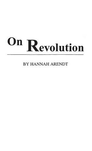 Бумажная книга «On Revolution», автор Ханна Арендт - фото №1