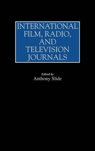 Паперова книга «International Film, Radio, and Television Journals», автор Ентоні Слайд - фото №1