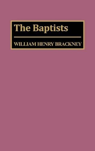 Паперова книга «The Baptists», автор Вільям Х. Брекні - фото №1