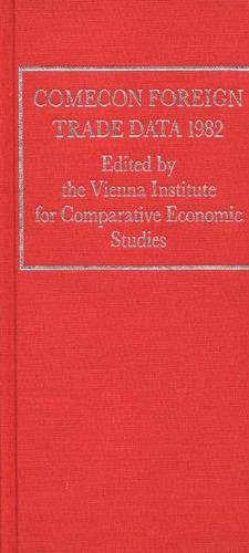 Паперова книга «COMECON Foreign Trade Data 1982», автор Віденський інститут порівняльних економічних досліджень - фото №1