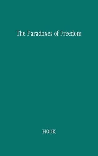 Книга «The Paradoxes of Freedom» – Сидни Хук, купить по цене 1904