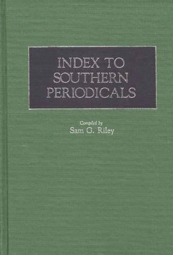 Бумажная книга «Index to Southern Periodicals», автор Сэм Райли - фото №1