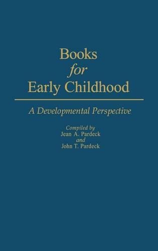 Бумажная книга «Books for Early Childhood: A Developmental Perspective», автор Жан Пардек - фото №1