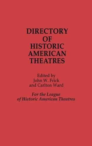 Паперова книга «Directory of Historic American Theatres», автор Карлтон Ворд - фото №1