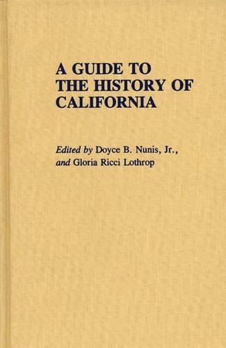 Бумажная книга «A Guide to the History of California», авторов Дойс Нунис, Глория Лотроп - фото №1