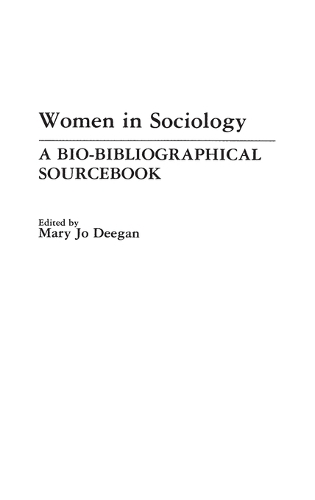 Бумажная книга «Women in Sociology: A Bio-Bibliographical Sourcebook», автор Мэри Джо Диган - фото №1