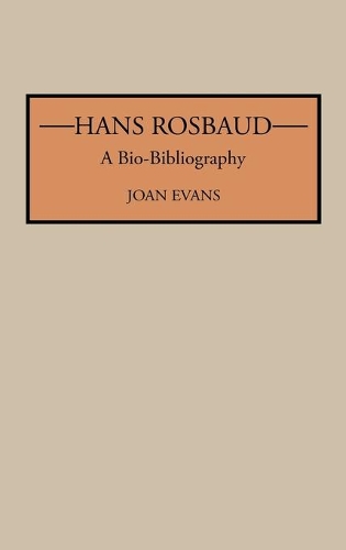 Бумажная книга «Hans Rosbaud: A Bio-Bibliography», автор Джоан Эванс - фото №1