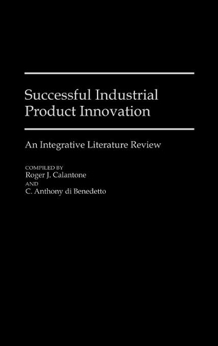 Паперова книга «Successful Industrial Product Innovation: An Integrative Literature Review», авторів К Ентон Дібенедетто, Роджер Дж. Калантон - фото №1