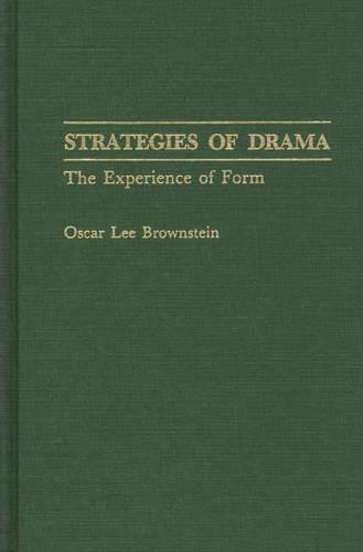 Бумажная книга «Strategies of Drama: The Experience of Form», автор Оскар Л. Браунштейн - фото №1