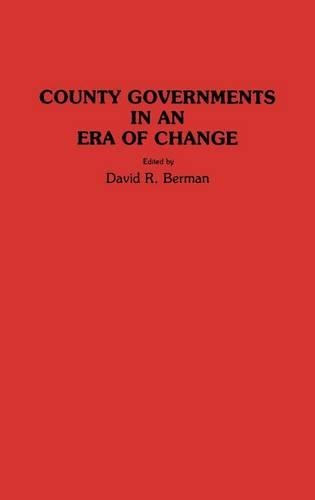 Бумажная книга «County Governments in an Era of Change», автор Дэвид Р. Берман - фото №1