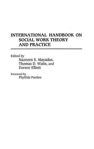 Бумажная книга «International Handbook on Social Work Theory and Practice», авторов Дорин Эллиотт, Назнин Маядас, Томас Д. Уоттс - фото №1