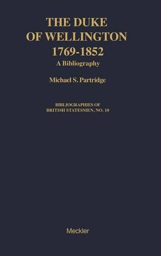 Бумажная книга «The Duke of Wellington: A Bibliography», автор Майкл Партридж - фото №1