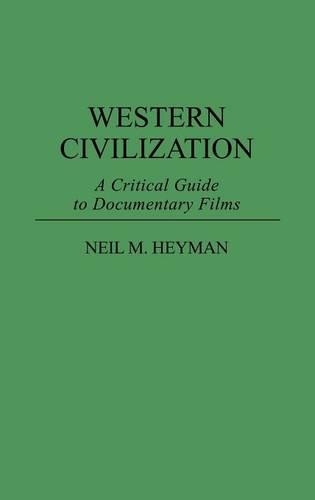Бумажная книга «Western Civilization: A Critical Guide to Documentary Films», автор Нил Хеймэн - фото №1