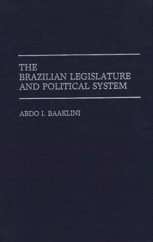 Бумажная книга «The Brazilian Legislature and Political System», автор Абдо И. Бааклини - фото №1